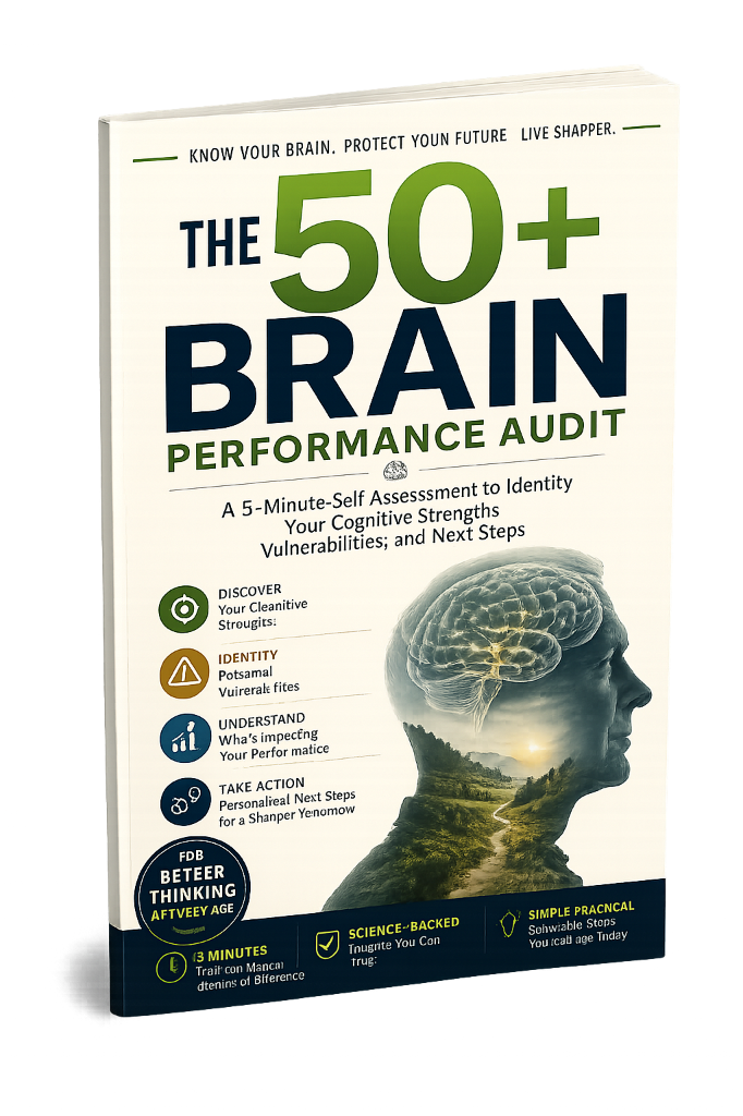 Report #1: The 50+ Brain Performance Audit